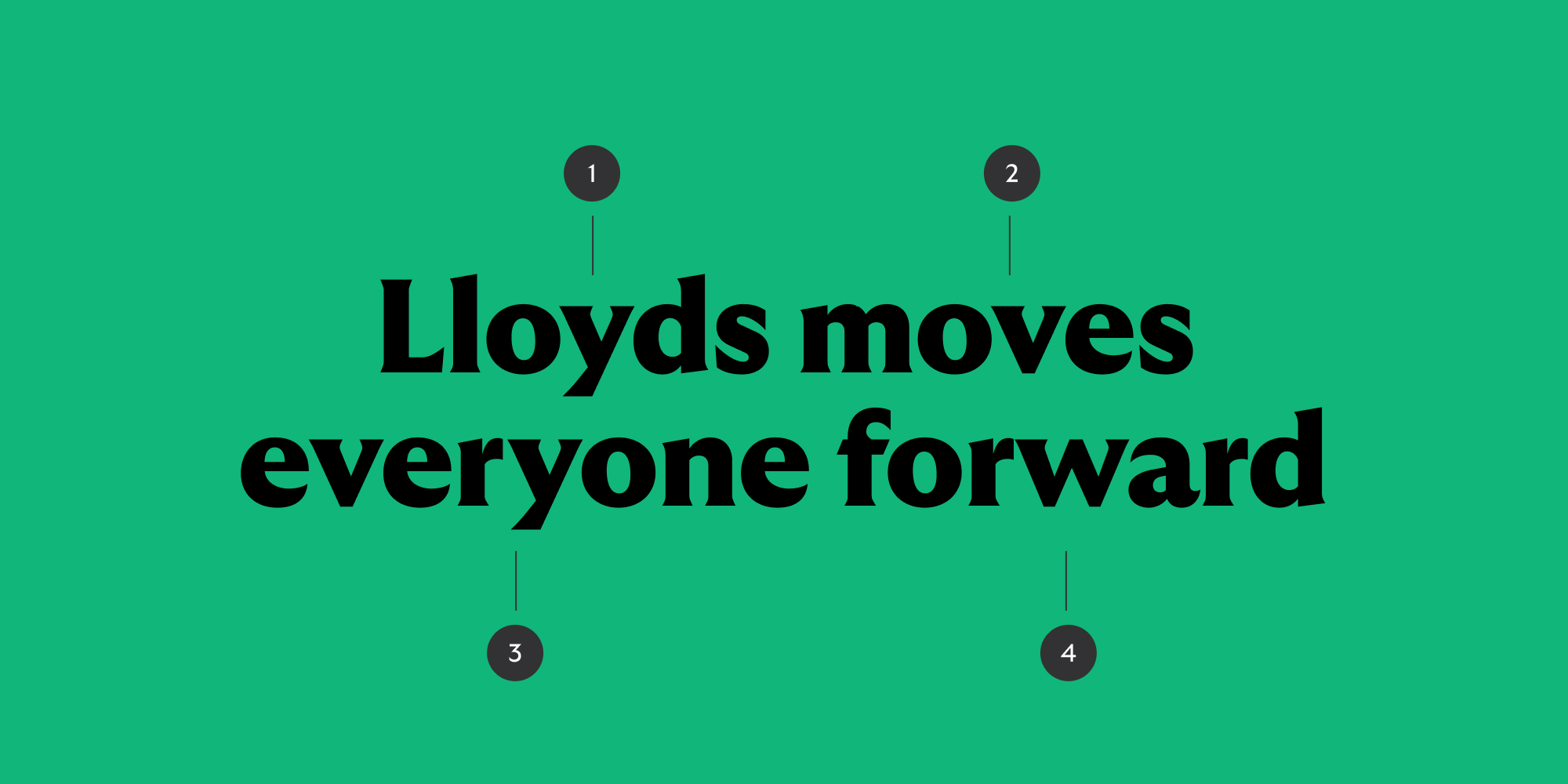 Lloyds moves everyone forward.